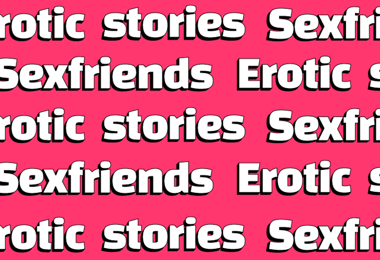 Two Erotic Stories About Sexfriends
